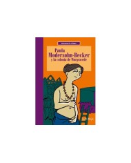 PAULA MODERSHON BECKER Y LA COLONIA DE WORSPEDE COMICS15,00 €15,00 ...