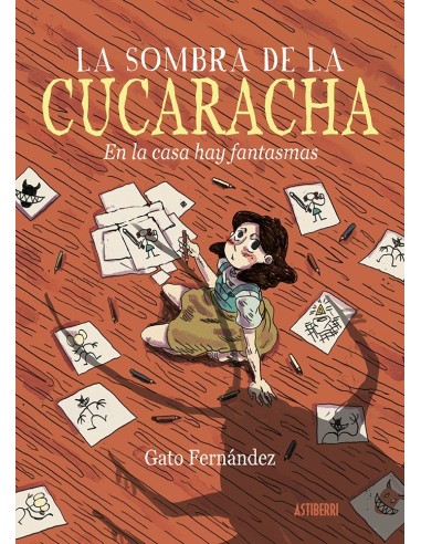 LA SOMBRA DE LA CUCARACHA ASTIBERRI EDICIONES14,00 €14,00 € ASTIBER...