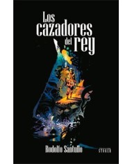 LOS CAZADORES DEL REY