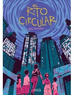 EL RITO CIRCULAR EL RITO CIRCULAR