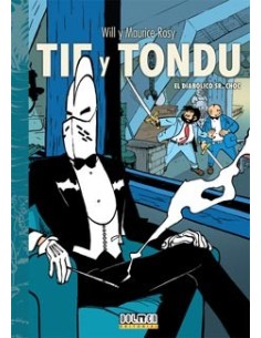 TIF Y TONDU 05. EL DIABOLICO SR. CHOC TIF Y TONDU 05. EL DIABOLICO SR. CHOC