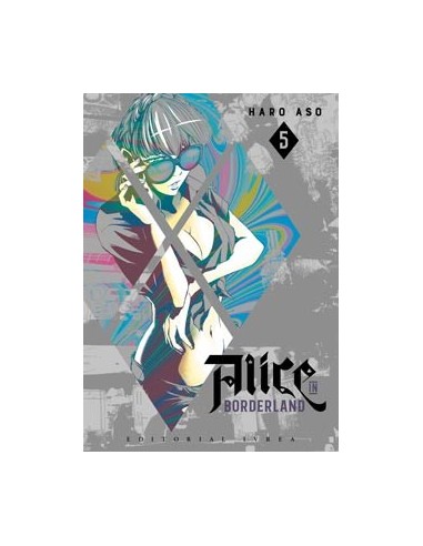 ALICE IN BORDERLAND 05 ALICE IN BORDERLAND 05
