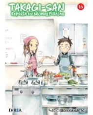 TAKAGI-SAN EXPERTA EN BROMAS PESADAS 16 TAKAGI-SAN EXPERTA EN BROMAS PESADAS 16