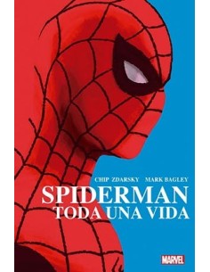 SPIDERMAN. TODA UNA VIDA. (EDICION DE LUJO) SPIDERMAN. TODA UNA VIDA. (EDICION DE LUJO)