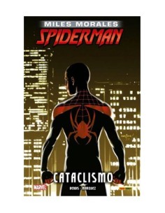 MARVEL INTEGRAL MILES MORALES SPIDERMAN 4. CATACLISMO