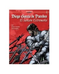 DIEGO GARCIA DE PAREDES. EL SANSON EXTREMEÑO