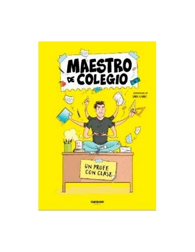 MAESTRO DE COLEGIO. UN PROFE CON CLASE PENGUIN RANDOM16,95 €16,95 €... MAESTRO DE COLEGIO. UN PROFE CON CLASE PENGUIN RANDOM16,95 €16,95 €...