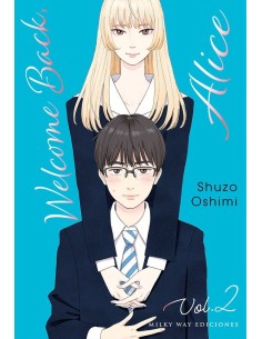 WELCOME BACK, ALICE 2 WELCOME BACK, ALICE 2