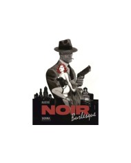 NOIR BURLESQUE 1 2 NOIR BURLESQUE 1 2