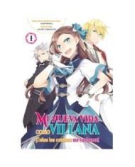 MI NUEVA VIDA COMO VILLANA 01 TODOS LOS CAMINOS ME CONDENAN 9788419... MI NUEVA VIDA COMO VILLANA 01 TODOS LOS CAMINOS ME CONDENAN 9788419...