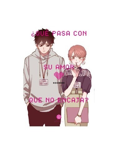 ¿QUE PASA CON SU AMOR QUE NO ENCAJA? 9788412430509 ODAIBA EDICIONES... ¿QUE PASA CON SU AMOR QUE NO ENCAJA? 9788412430509 ODAIBA EDICIONES...