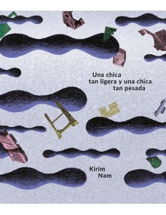 UNA CHICA TAN LIGERA Y UNA CHICA TAN PESADA 9788417617950  15,00 €