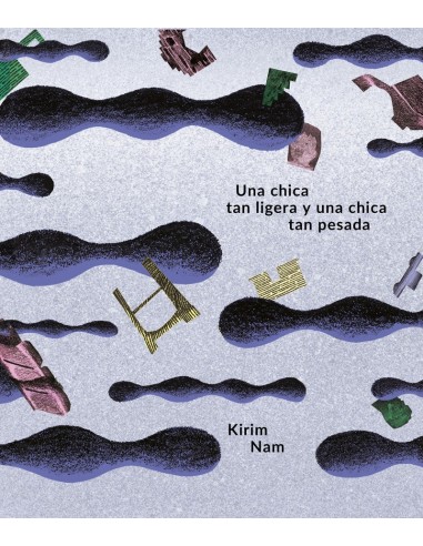 UNA CHICA TAN LIGERA Y UNA CHICA TAN PESADA 9788417617950  15,00 €