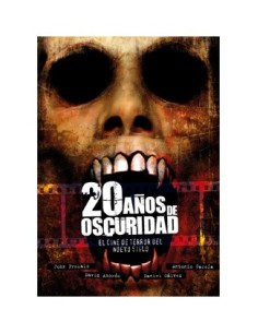 20 AÑOS DE OSCURIDAD 20 AÑOS DE OSCURIDAD