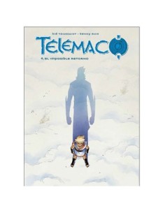 TELEMACO 04. EL IMPOSIBLE RETORNO TELEMACO 04. EL IMPOSIBLE RETORNO