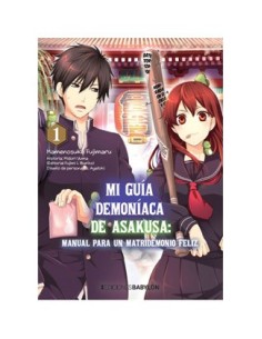 MI GUIA DEMONIACA DE ASAKUSA : MANUAL PARA UN MATRIDEMONIO FELIZ 01 MI GUIA DEMONIACA DE ASAKUSA : MANUAL PARA UN MATRIDEMONIO FELIZ 01