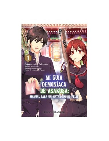 MI GUIA DEMONIACA DE ASAKUSA : MANUAL PARA UN MATRIDEMONIO FELIZ 01 MI GUIA DEMONIACA DE ASAKUSA : MANUAL PARA UN MATRIDEMONIO FELIZ 01