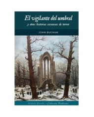EL VIGILANTE DEL UMBRAL Y OTRAS HISTORIAS ESCOCESAS DE TERROR EL VIGILANTE DEL UMBRAL Y OTRAS HISTORIAS ESCOCESAS DE TERROR