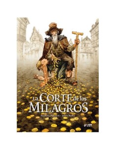 LA CORTE DE LOS MILAGROS