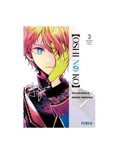 OSHI NO KO 03 OSHI NO KO 03