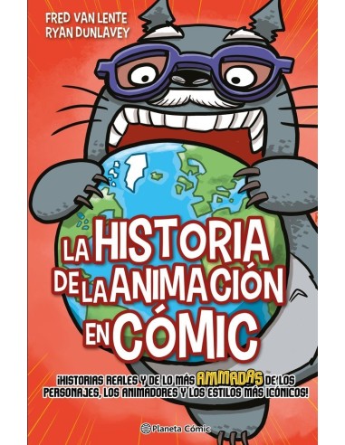 LA HISTORIA DE LA ANIMACION EN COMIC LA HISTORIA DE LA ANIMACION EN COMIC