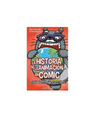 LA HISTORIA DE LA ANIMACION EN COMIC LA HISTORIA DE LA ANIMACION EN COMIC
