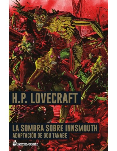LOVECRAFT LA SOMBRA SOBRE INNSMOUTH LOVECRAFT LA SOMBRA SOBRE INNSMOUTH