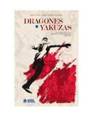 DRAGONES Y YAKUZAS EL VUELO DE SEGA HACIA EL INFRAMUNDO JAPONES DRAGONES Y YAKUZAS EL VUELO DE SEGA HACIA EL INFRAMUNDO JAPONES