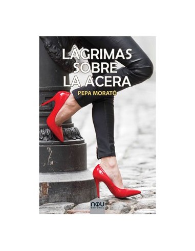 LAGRIMAS SOBRE LA ACERA