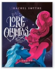 LORE OLYMPUS. CUENTOS DEL OLIMPO (LIBRO 03) LORE OLYMPUS. CUENTOS DEL OLIMPO (LIBRO 03)