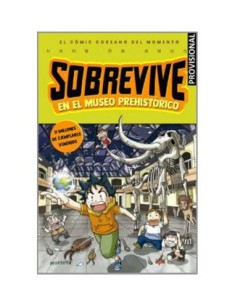 SOBREVIVE. EL MUSEO PREHISTORICO SOBREVIVE. EL MUSEO PREHISTORICO