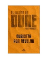 EL MESIAS DE DUNE (EDICION ILUSTRADA) (LAS CRONICAS DE DUNE 2) EL MESIAS DE DUNE (EDICION ILUSTRADA) (LAS CRONICAS DE DUNE 2)