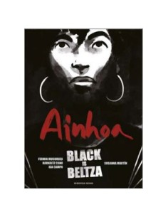 BLACK IS BELTZA : AINHOA BLACK IS BELTZA : AINHOA
