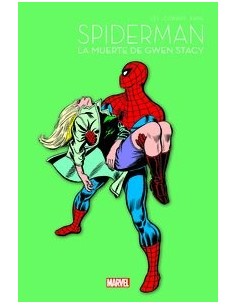 SPIDERMAN 60 ANIVERSARIO LA MUERTE DE GWEN STACY SPIDERMAN 60 ANIVERSARIO LA MUERTE DE GWEN STACY