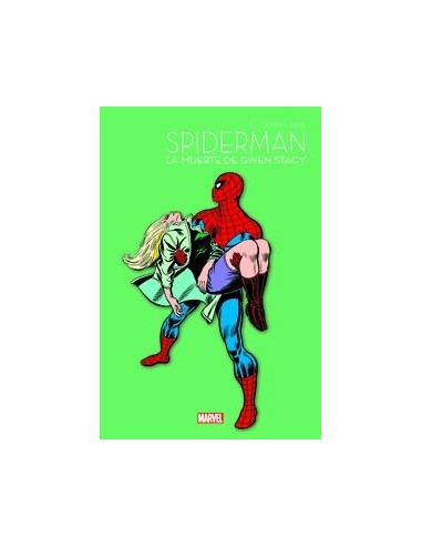 SPIDERMAN 60 ANIVERSARIO LA MUERTE DE GWEN STACY SPIDERMAN 60 ANIVERSARIO LA MUERTE DE GWEN STACY