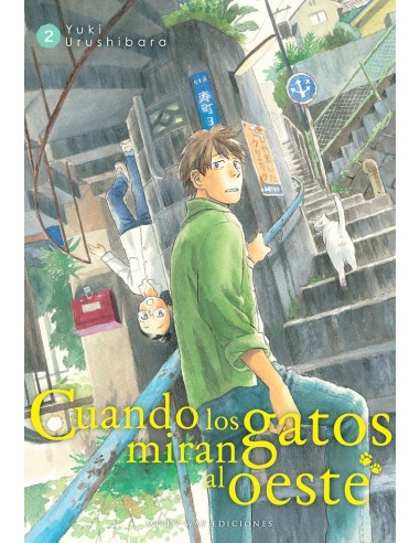 CUANDO LOS GATOS MIRAN AL OESTE 2 CUANDO LOS GATOS MIRAN AL OESTE 2