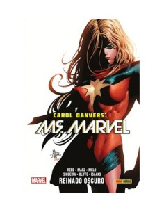 CAROL DANVERS. MS. MARVEL 4 REINADO OSCURO CAROL DANVERS. MS. MARVEL 4 REINADO OSCURO