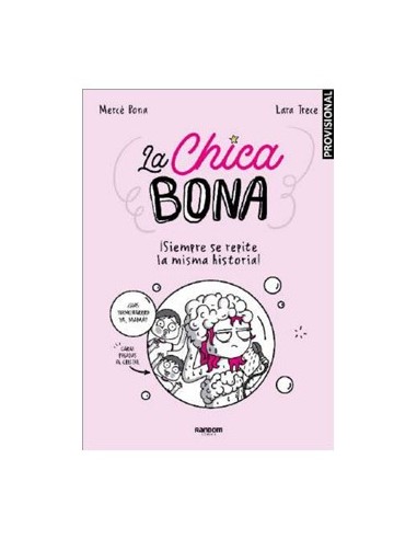 LA CHICA  BONA LA CHICA  BONA
