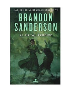 EL METAL PERDIDO  (NACIDOS DE LA BRUMA 07) EL METAL PERDIDO  (NACIDOS DE LA BRUMA 07)