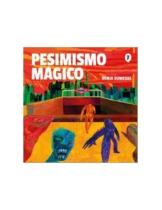 PESIMISMO MAGICO PESIMISMO MAGICO