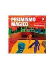 PESIMISMO MAGICO PESIMISMO MAGICO