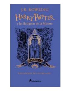 HARRY POTTER Y LAS RELIQUIAS DE LA MUERTE (EDICION RAVENCLAW) HARRY POTTER Y LAS RELIQUIAS DE LA MUERTE (EDICION RAVENCLAW)