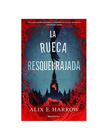 LA RUECA RESQUEBRAJADA LA RUECA RESQUEBRAJADA