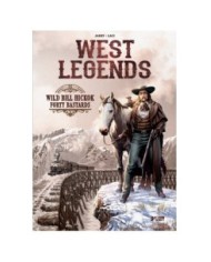 WEST LEGENDS 05. WILD BILL HICKOK WEST LEGENDS 05. WILD BILL HICKOK