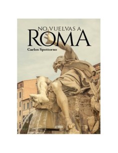 NO VUELVAS A ROMA