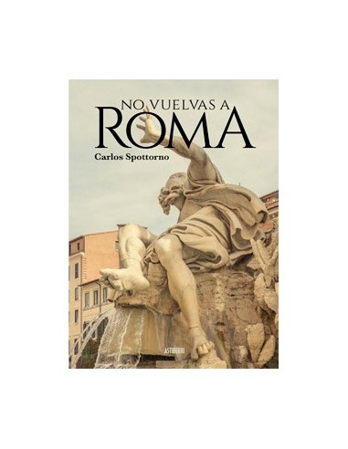 NO VUELVAS A ROMA