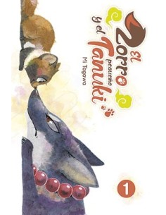 EL ZORRO Y EL PEQUEÑO TANUKI 01 EL ZORRO Y EL PEQUEÑO TANUKI 01