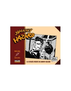 JOHNNY HAZARD 1973-1975. DONDE CRECEN LAS AMAPOLAS JOHNNY HAZARD 1973-1975. DONDE CRECEN LAS AMAPOLAS