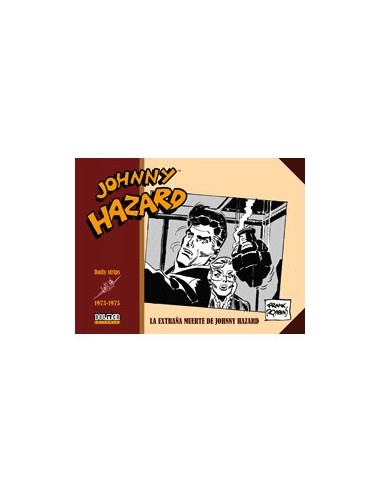 JOHNNY HAZARD 1973-1975. DONDE CRECEN LAS AMAPOLAS JOHNNY HAZARD 1973-1975. DONDE CRECEN LAS AMAPOLAS