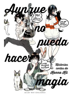 AUNQUE NO PUEDA HACER MAGIA AUNQUE NO PUEDA HACER MAGIA